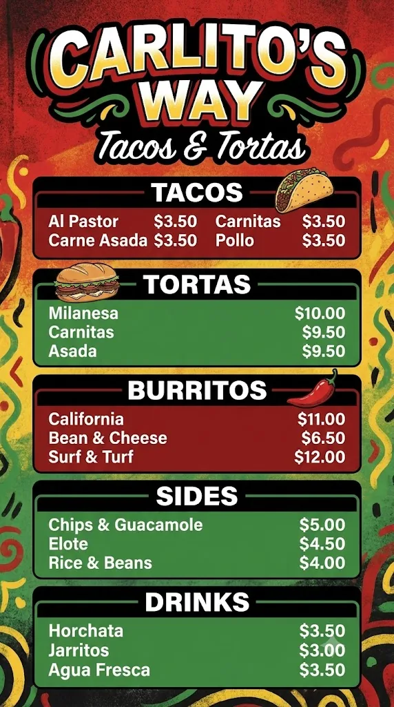 Carlito's Way menu board — tacos, tortas, burritos, sides and drinks